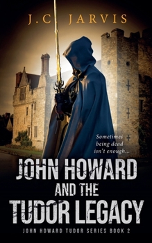 Paperback John Howard and the Tudor Legacy Book