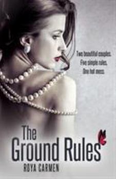 The Ground Rules - Book #1 of the Rule Breakers