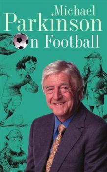 Paperback Michael Parkinson on Football Book