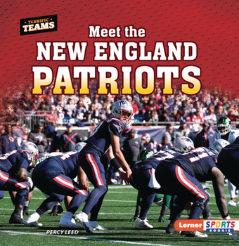 Meet the New England Patriots