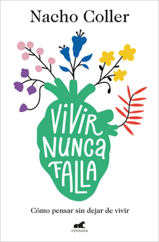 Paperback Vivir Nunca Falla / Living Never Fails [Spanish] Book