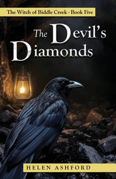 Paperback The Devil's Diamonds: The Witch of Biddle Creek Book Five Book
