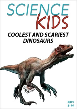 DVD Science Kids: Coolest and Scariest Dinosaurs  Book