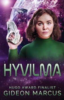 Hyvilma - Book #3 of the Kitra Saga