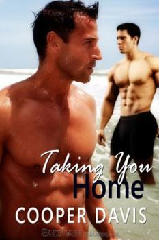 Taking You Home - Book #2 of the Boys of Summer