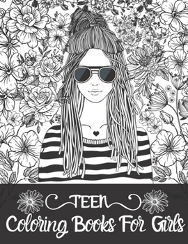 Paperback Teen Coloring Books For Girls: Detailed drawings of older girls and teens Book