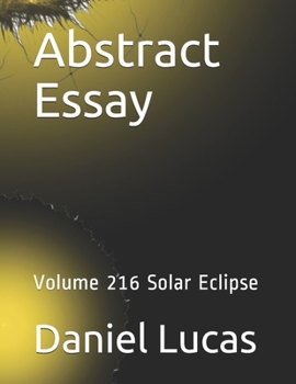 Paperback Abstract Essay: Volume 216 Solar Eclipse Book