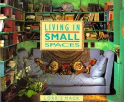 Paperback Living in Small Spaces Book