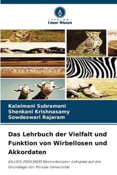 Das Lehrbuch der Vielfalt und Funktion von Wirbellosen und Akkordaten (German Edition)