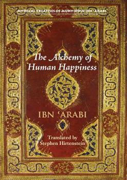 Paperback The Alchemy of Human Happiness Book