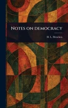 Hardcover Notes on Democracy Book