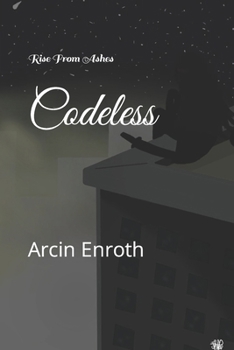 Paperback Codeless: Rise From Ashes Book