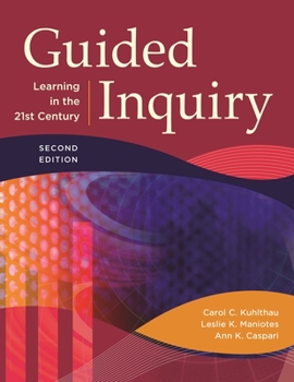 Paperback Guided Inquiry: Learning in the 21st Century Book
