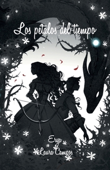 Los pétalos del tiempo (Reinos Malditos) (Spanish Edition) - Book  of the Reinos malditos