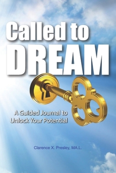 Paperback Called To Dream: A Guided Journal to Unlock Your Potential (Pocket Edition) Book
