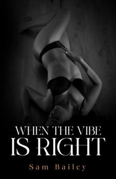 Paperback When the Vibe is Right Book