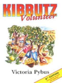 Paperback Kibbutz Volunteer (6th ed) Book