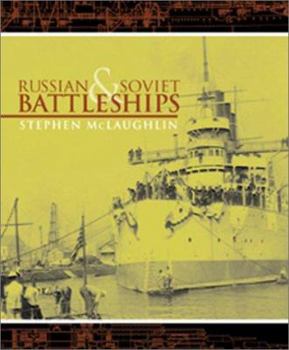 Hardcover Russian & Soviet Battleships Book