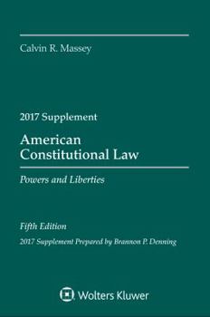 Paperback American Constitutional Law: Powers and Liberties, Fifth Edition, 2017 Supplement Book