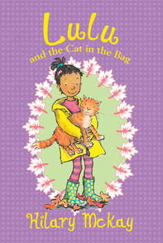 Lulu and the Cat in the Bag - Book #3 of the Lulu