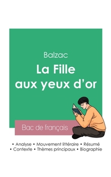 Paperback Réussir son Bac de français 2023: Analyse de La Fille aux yeux d'or de Balzac [French] Book