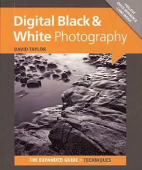 Paperback Digital Black & White Photography [With Pullout Quick Reference Card] Book