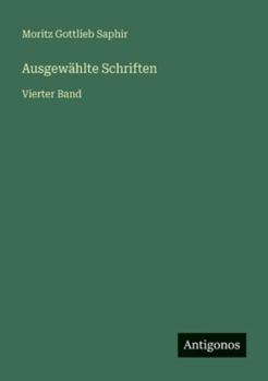 Ausgewählte Schriften: Vierter Band