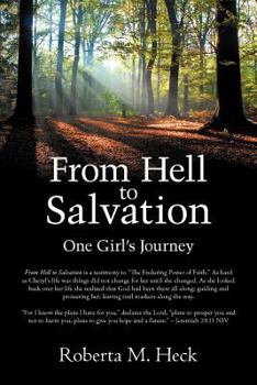 Paperback From Hell to Salvation: One Girl's Journey Book