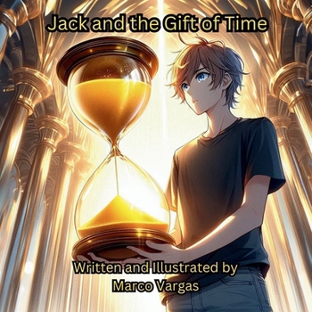 Jack and the Gift of Time