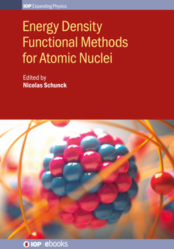 Paperback Energy Density Functional Methods for Atomic Nuclei Book