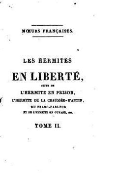 Paperback Les hermites en liberté - Tome II [French] Book