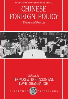 Paperback Chinese Foreign Policy: Theory and Practice Book