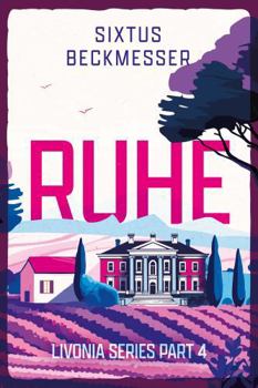 Paperback Ruhe (Livonia Saga) Book