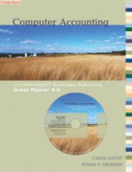 Spiral-bound Computer Accounting with Microsoft Business Solutions: Great Plains 8.0 [With CDROM] Book