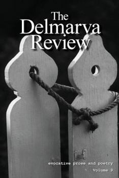 Paperback The Delmarva Review: Volume 9 Book