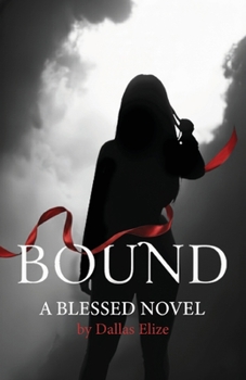 Paperback Bound, A Blessed Novel Book