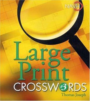 Spiral-bound Large Print Crosswords #3 [Large Print] Book