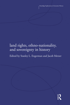 Paperback Land Rights, Ethno-Nationality and Sovereignty in History Book