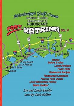 Paperback Mississippi Gulfcoast Casino & Local Restaurants: Post Hurricane Katrina Book