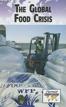 Library Binding The Global Food Crisis Book