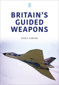 Paperback Britain's Guided Weapons Book