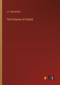 Paperback The Fisheries of Ireland Book
