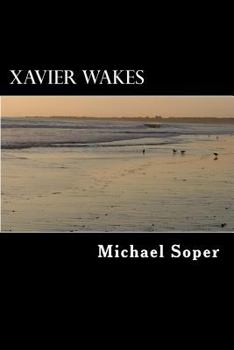 Paperback Xavier Wakes Book