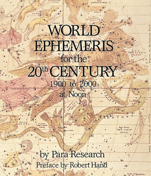 Paperback World Ephemeris: 20th Century, Noon Book