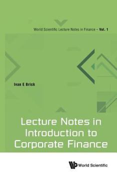 Paperback Lecture Notes in Introduction to Corporate Finance Book