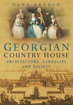 Paperback The Georgian Country House Book