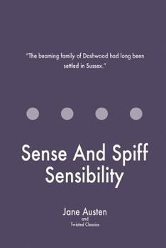 Paperback Sense And Spiff Sensibility Book