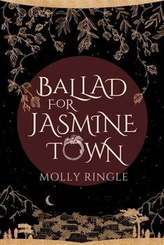 Paperback Ballad for Jasmine Town Book