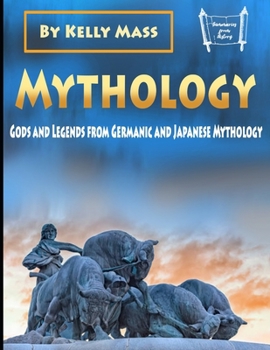 Paperback Mythology: Gods and Legends from Germanic and Japanese Mythology Book