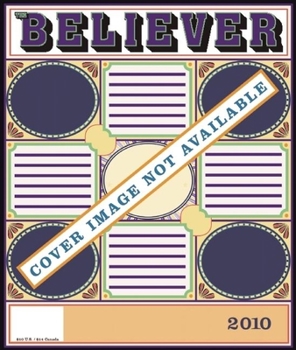 Paperback The Believer, Issue 69: February 2010 Book